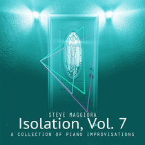 Isolation, Vol. 7: A Collection of Piano Improvisations cover art