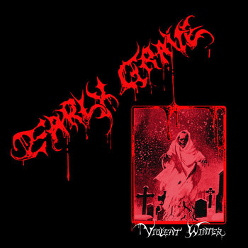 Early Grave - Violent Winter