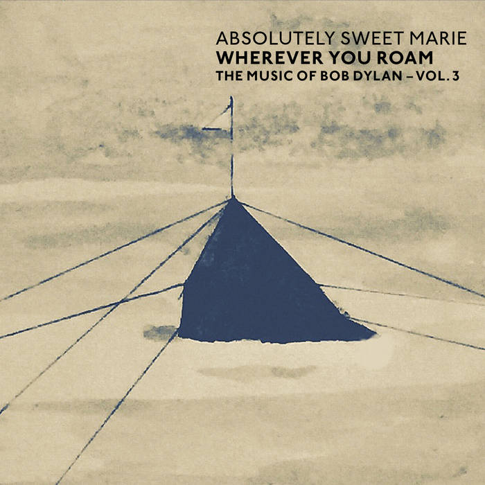 Wherever You Roam
von Absolutely Sweet Marie