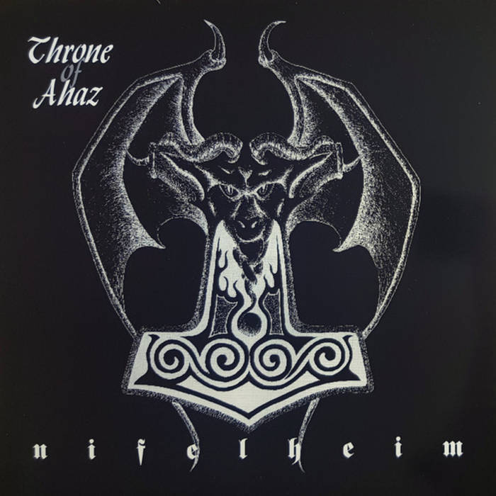 Nifelheim | Throne Of Ahaz | The Oath - White Wolf