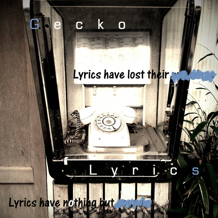 Lyrics Gecko