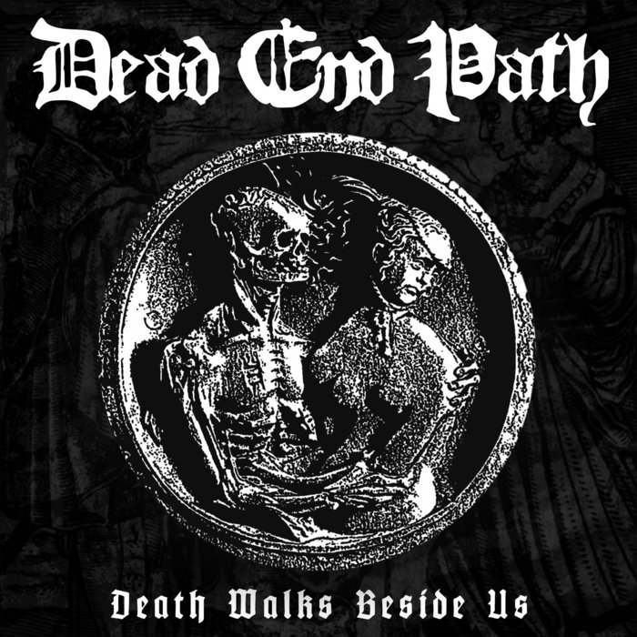 Death Walks Beside Us | Dead End Path | Triple B Records