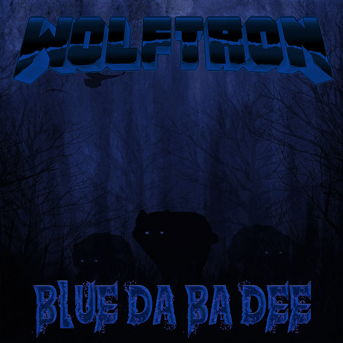 Blue (Da Ba Dee) - Eiffel 65 | Wolftron