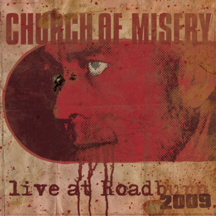 邦楽 CHURCH OF MISERY live at Roadburn 2009 Live At Roadburn 2009 | Church Of Misery | Burning World Records