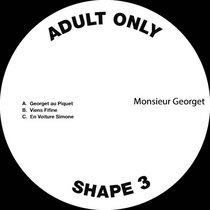 Monsieur Georget — Adult Only Shape 03