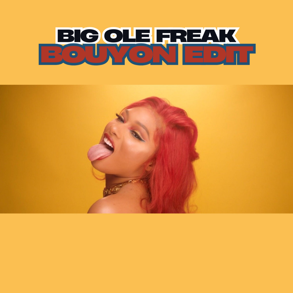 big ole freak bouyon