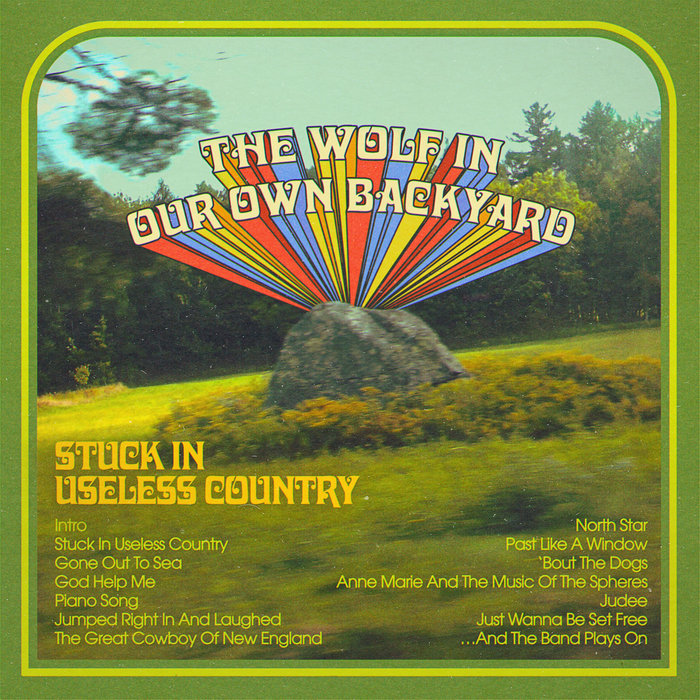 Stuck In Useless Country | The Wolf In Our Own Backyard