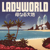 Ladyworld | TWRP
