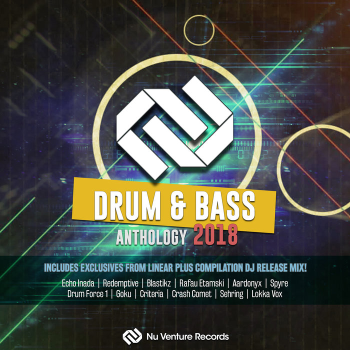 Drum & Bass Anthology: 2018 | £8.59 for 33 Tracks! | Nu Venture
