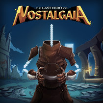 The Last Hero of Nostalgaia cover art