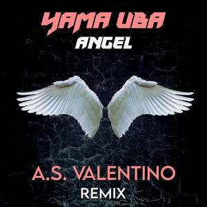 Angel (A.S. Valentino Remix)Yama Uba, A.S. Valentino cover