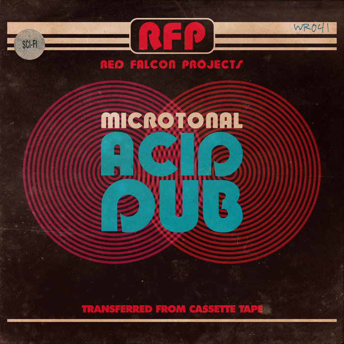 Microtonal Acid Dub The Red Falcon Projects WilRu Records