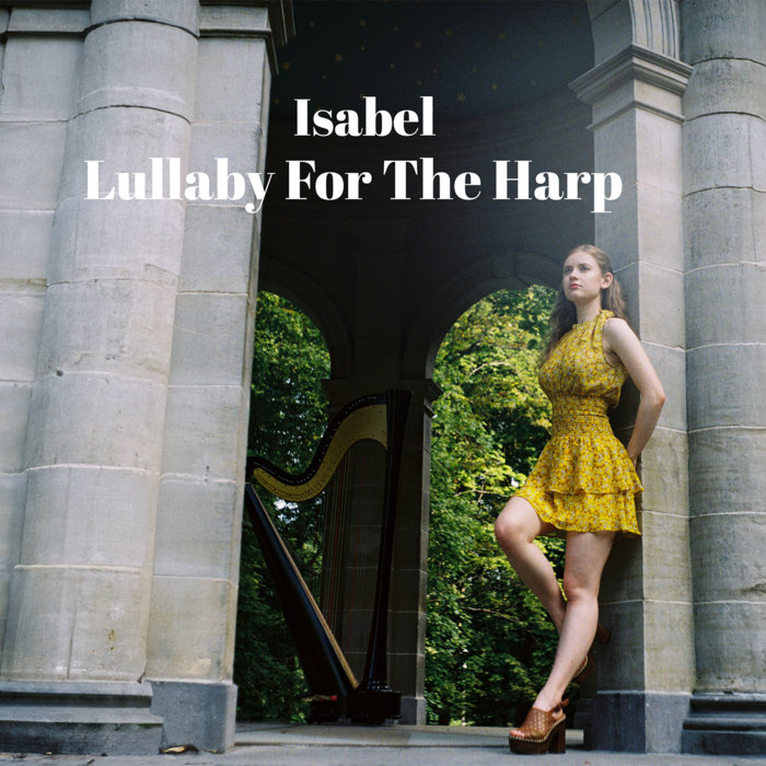 Lullaby for the Harp | Isabel