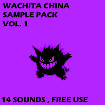 WACHITA CHINA SAMPLE PACK Vol.1 cover art