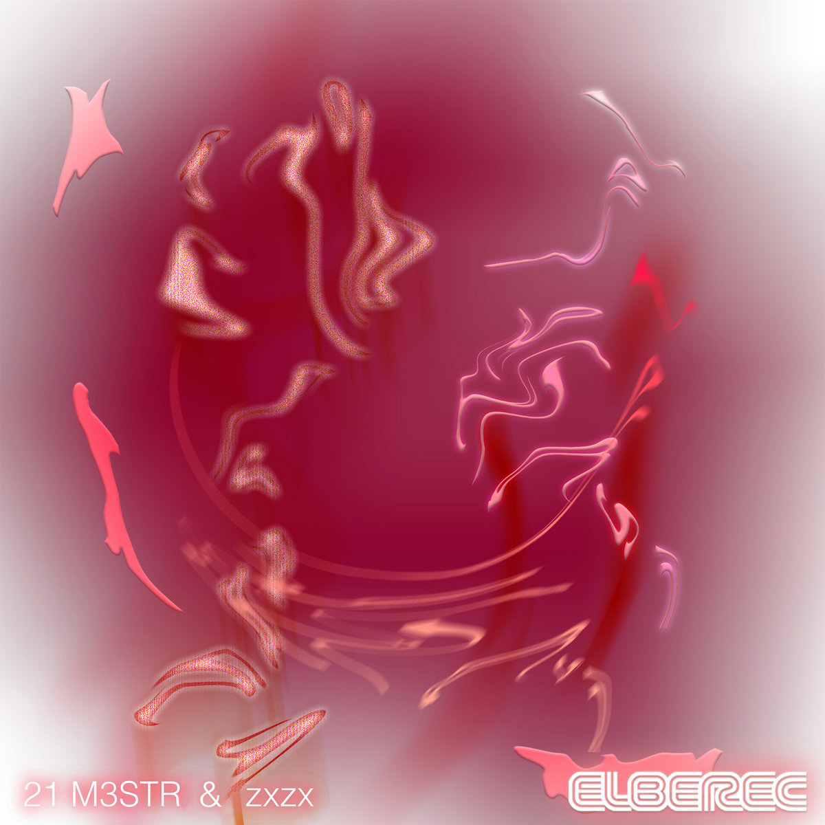 ELBEREC21 M3STR & zxzx EP (w/ John Wick, ERR0, A Thousand Details