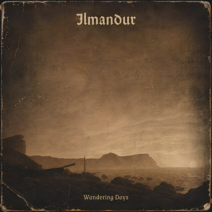 Wandering Days | Ilmandur