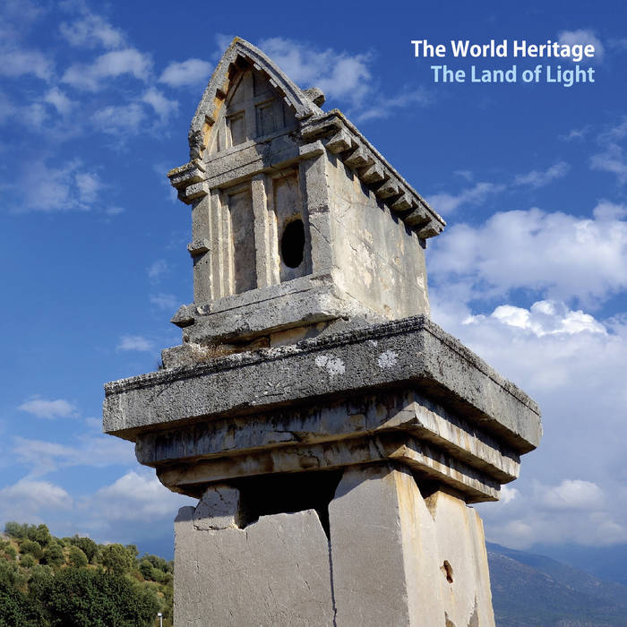 The Land of Light | The World Heritage