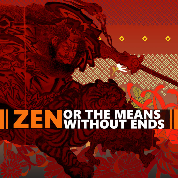 Zen, or the Means Without Ends Heaven Pierce Her