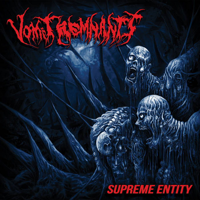 Supreme Entity | Vomit Remnants | Brutal Mind