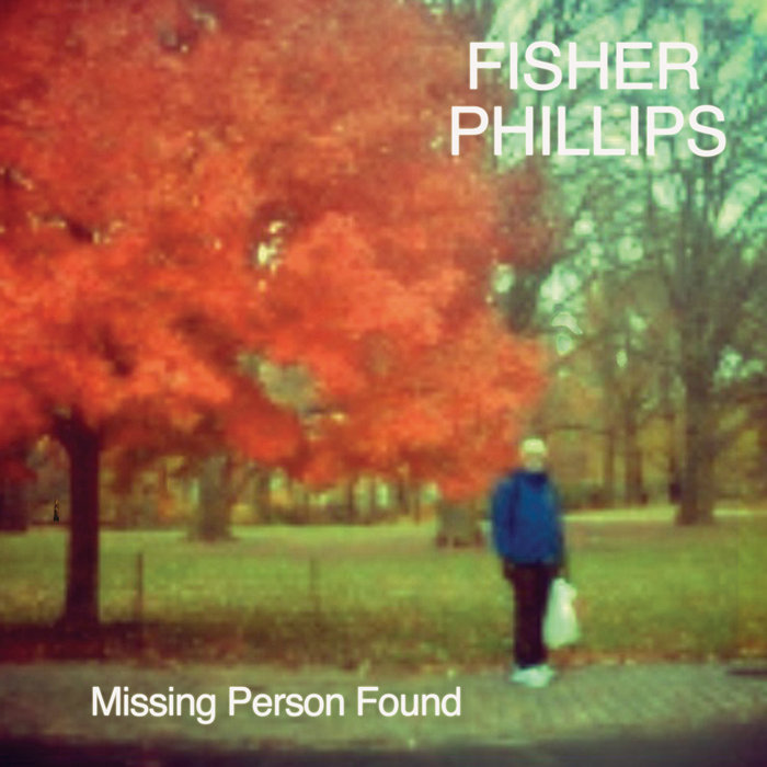 Missing Person Found Fisher Phillips