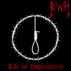 Life is Punishment