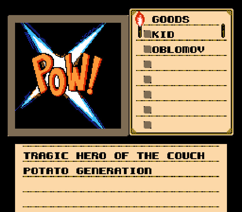 Tragic Hero Of The Couch Potato Generation Kid Oblomov