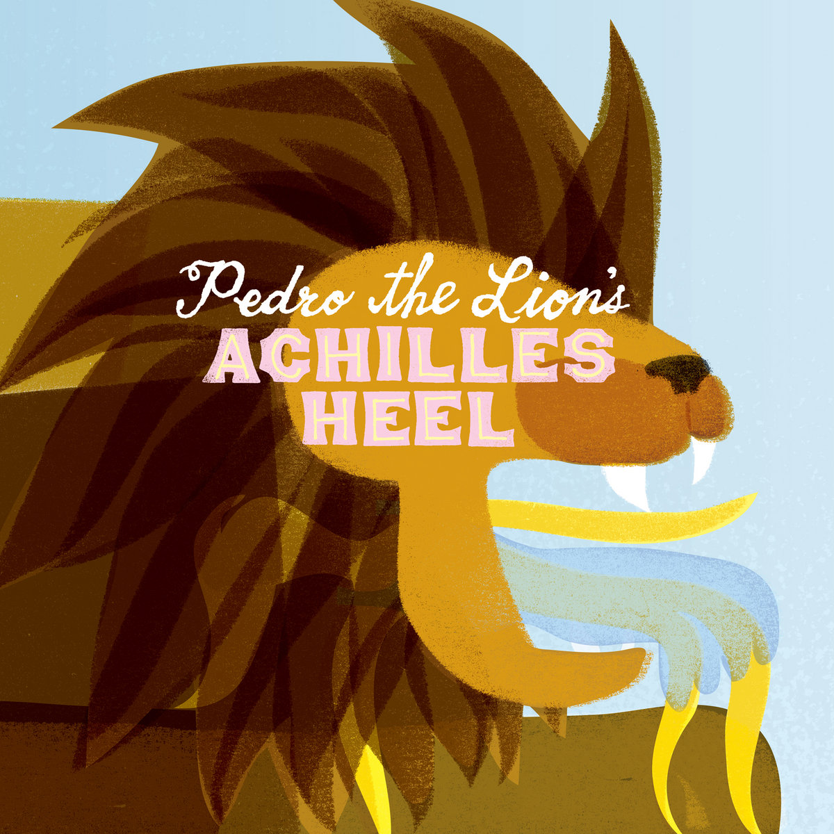 Achilles Heel | Pedro the Lion | Pedro The Lion