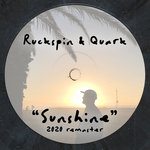 Ruckspin - Ruckspin & Quark - Sunshine (2020 Remaster)