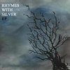 Rhymes With Silver EP Cover Art