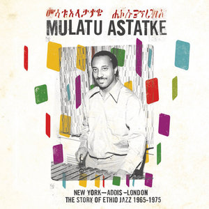 New York - Addis - London: The Story of Ethio Jazz 1965-1975 cover
