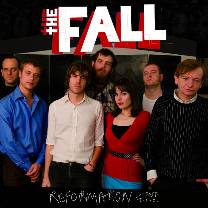 The Fall – Reformation Post TLC | Releases | Discogs