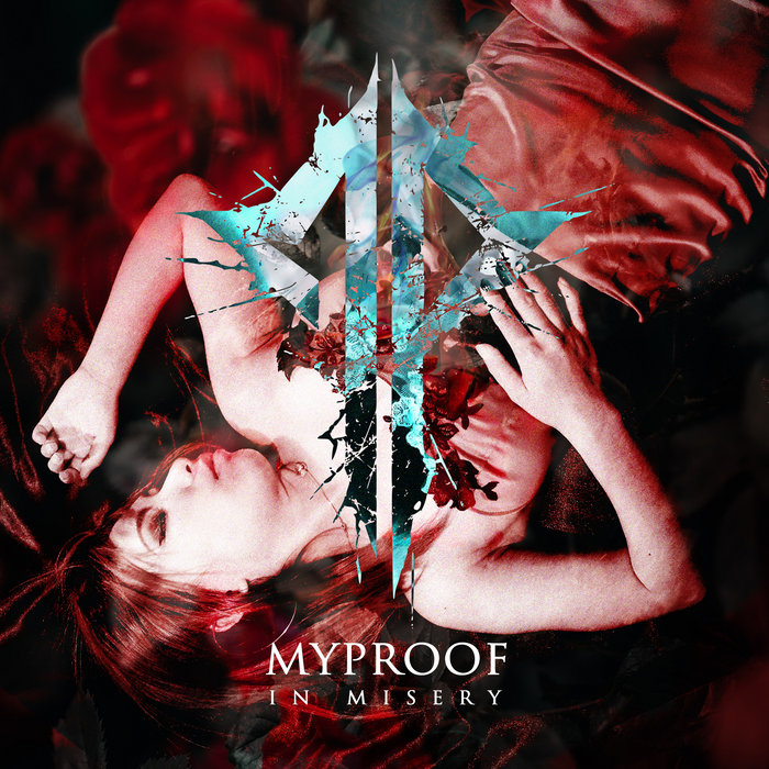 In Misery | Myproof