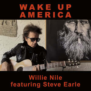 Wake Up AmericaWillie Nile & Steve Earle cover