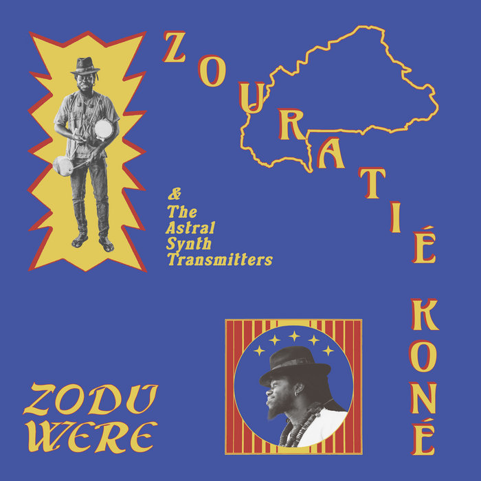 Pochette de Zodu Were par Zouratié Koné & The Astral Synth Transmitters