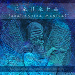 Baraka - Zarathushtra Mantras (SKMR-137)