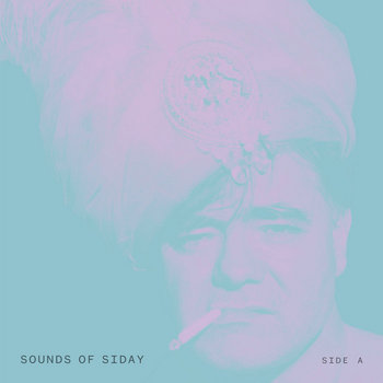 Sounds of Siday: Side A | Matan Daskal, Castle in Time Orchestra