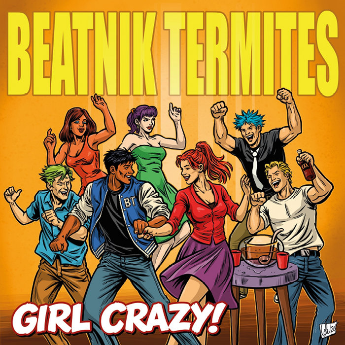 Pochette de IBR045 - Girl Crazy! par Beatnik Termites