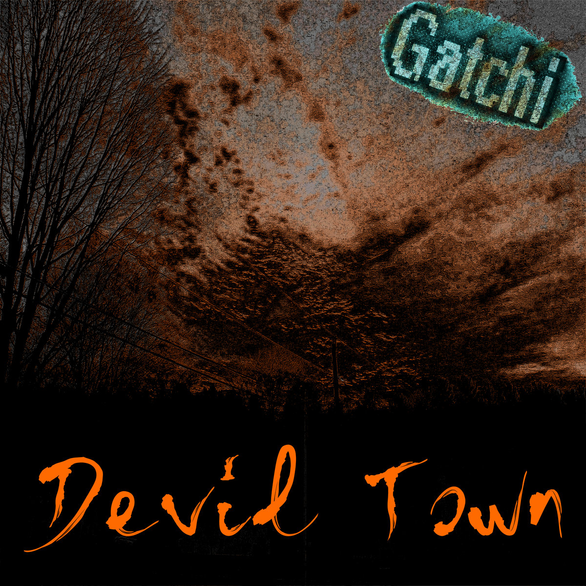 Devil Town | Gatchi
