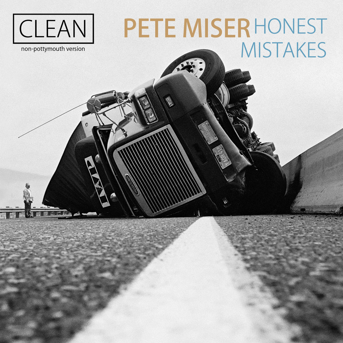 Honest Mistakes (Clean) | Pete Miser