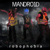 ROBOPHOBIA Cover Art