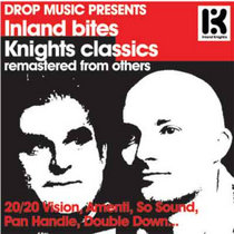 Inland Knights — Inland Bites