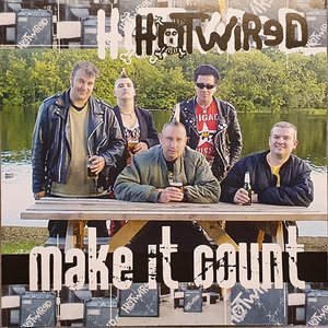 Hotwired — Make It Count