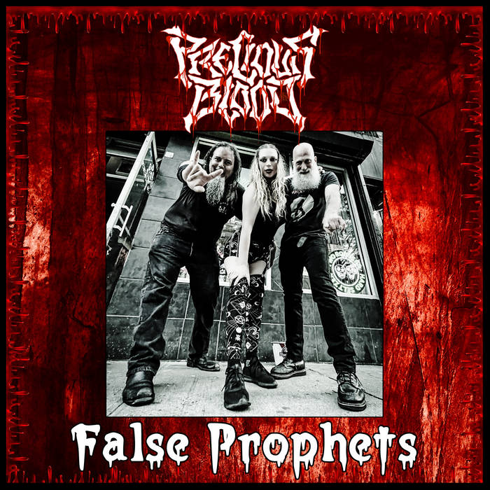 False Prophets | Precious Blood