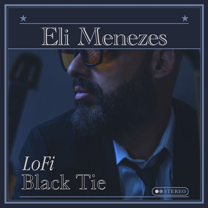 Pochette de LoFi Black Tie par Eli Menezes