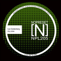 Nopreset Records — Ivan Goldenberg - Why Suffer