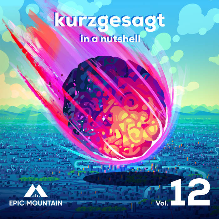 Kurzgesagt, Vol. 12 (Original Motion Picture Soundtrack) | Epic