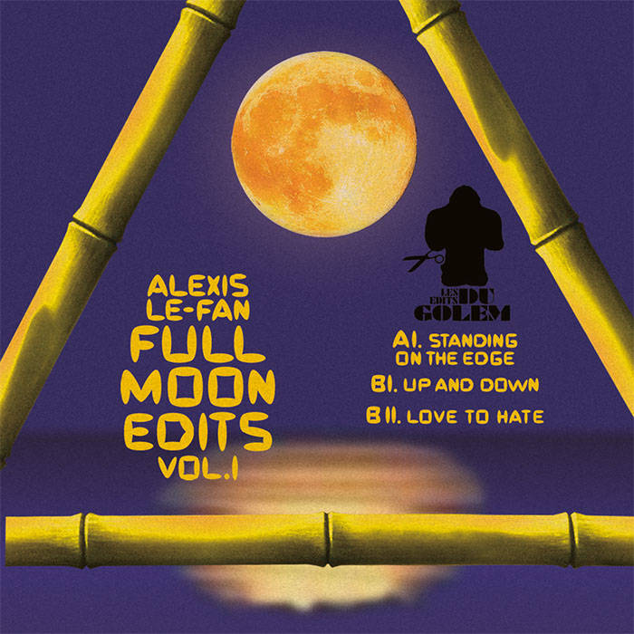Full Moon Edits Vol 1 | Alexis Le-Fan | Les Edits Du Golem