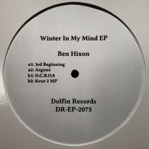 Ben Hixon — Winter In My Mind EP