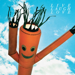 Chastity Belt — Live Laugh Love