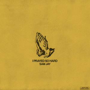 I Prayed So Hard cover